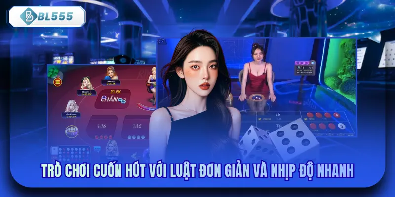 Trò chơi cuốn hút với luật đơn giản và nhịp độ nhanh